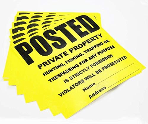 100 Per Pack Posted Yellow Private Property Sign by WristCo - 11" x 11" Outdoor, Weatherproof Tear- Resistant Tyvek high Visibility for Warning No Trespassing Hunting Fishing Trapping, Made in USA