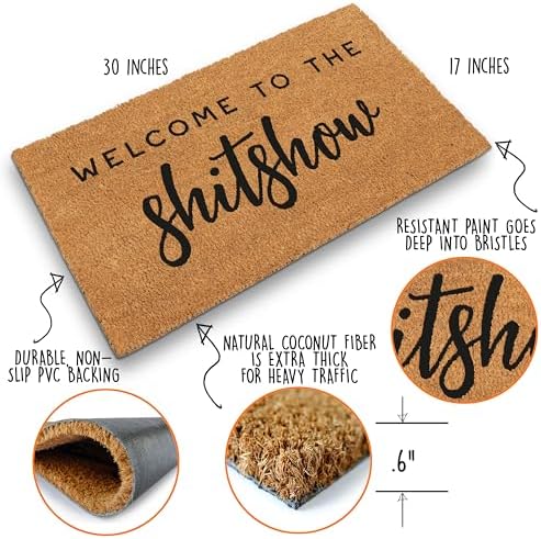 MAINEVENT Welcome to The Shitshow Doormat 30x17 Inch, Outdoor Welcome Mat for Front Door, Outdoor Door Mat for Outside Entry w/Non-Slip PVC Backing