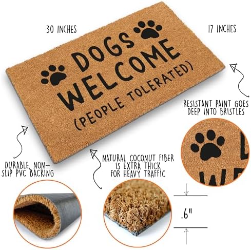 MAINEVENT Dogs Welcome People Tolerated Door Mat 30x17 Inch, Funny Dog Doormat, Mat Dog, Hope You Like Dogs Doormat, Dog Coir Mat