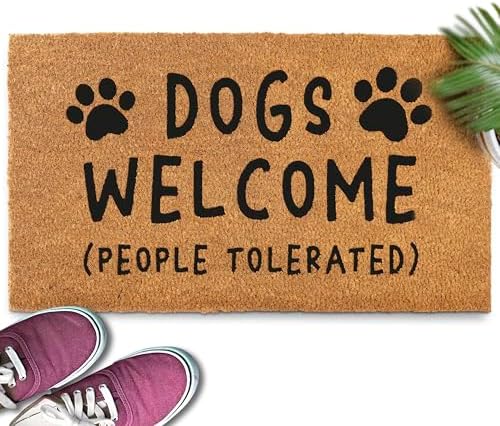 MAINEVENT Dogs Welcome People Tolerated Door Mat 30x17 Inch, Funny Dog Doormat, Mat Dog, Hope You Like Dogs Doormat, Dog Coir Mat