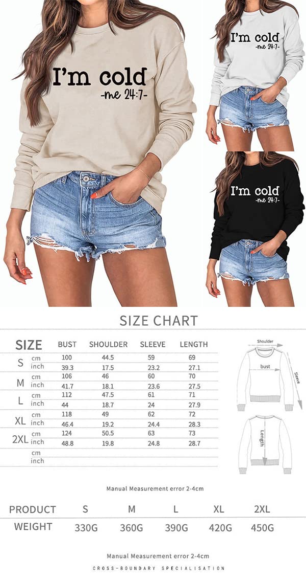 Yes I'm Cold Me 24:7 Sweatshirt for Women Fall Winter Cold Funny Vintage 80s Graphic Tees Hip Hop Pullovers Top black xl