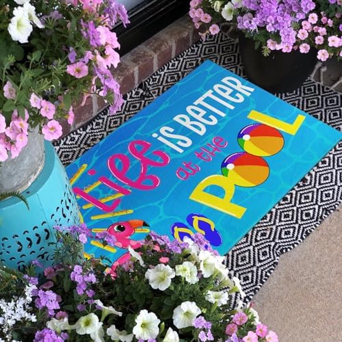 Summer Door Mat,Life is Better at The Pool Indoor Outdoor Non-Slip Doormat,Entryway Front Porch Farmhouse Summer Welcome Door Mat Colorful for Entrance Decor,30" x 17"