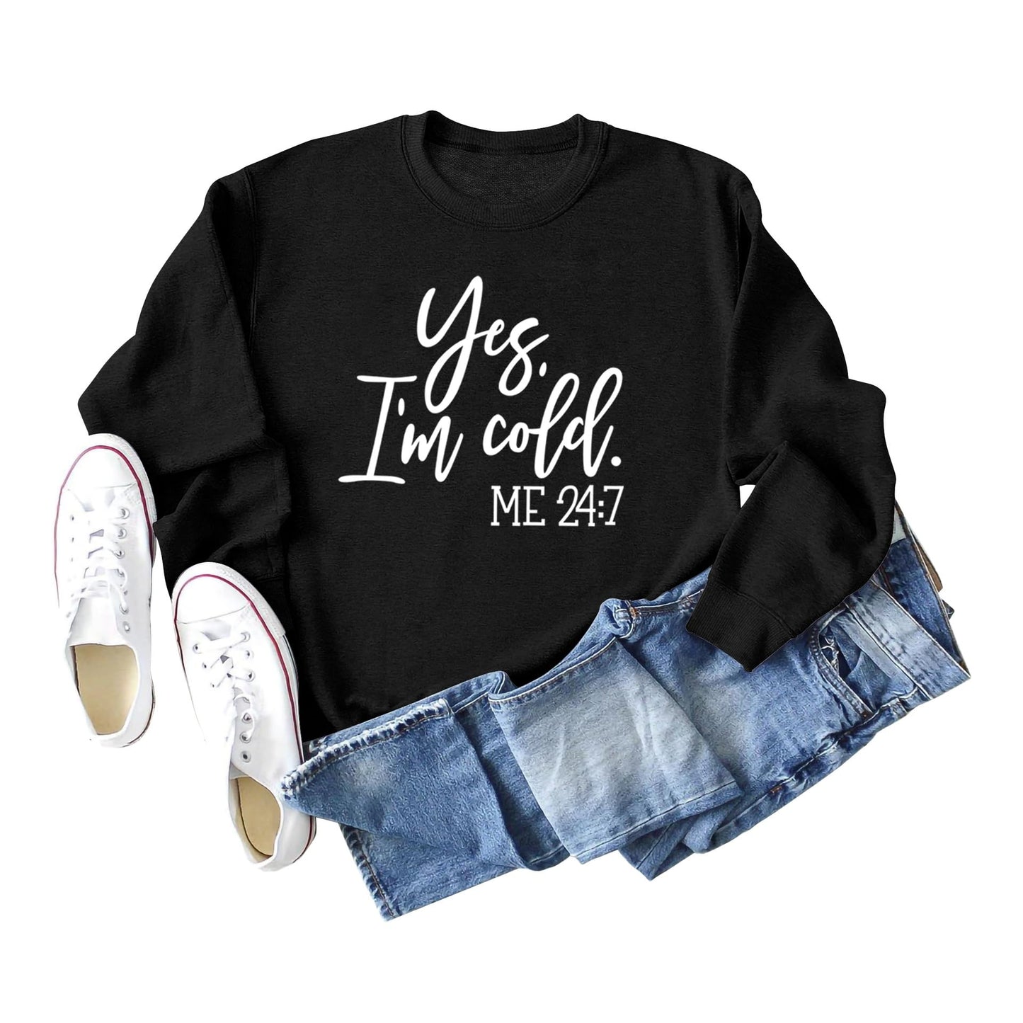 Yes I'm Cold Me 24:7 Sweatshirt for Women Fall Winter Cold Funny Vintage 80s Graphic Tees Hip Hop Pullovers Top black xl