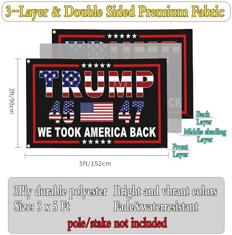 3 Ply Trump 45th 47th President Flag Trump 2025 Flags 3x5 Ft Outdoor Double Sided We Took America Back Flags for Bedroom Room Yard House Decorations Banner